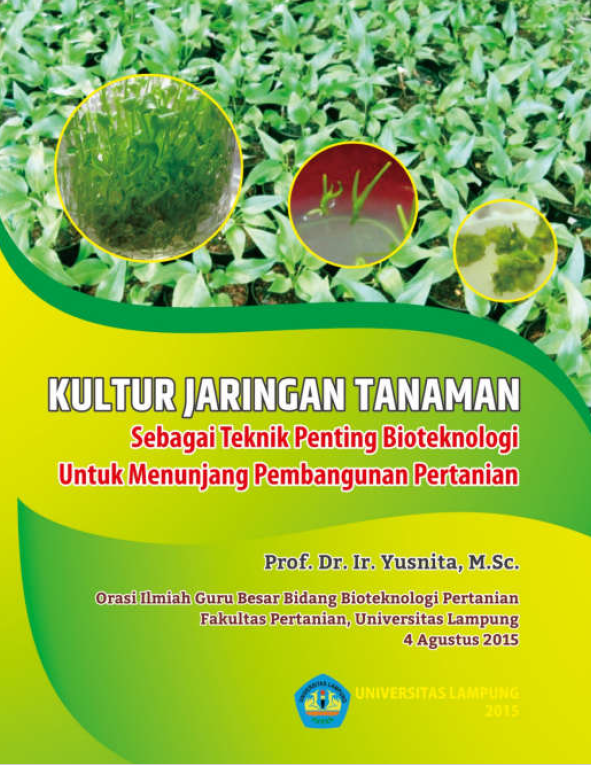 Kultur Jaringan Tanaman sebagai Teknik Penting Bioteknologi